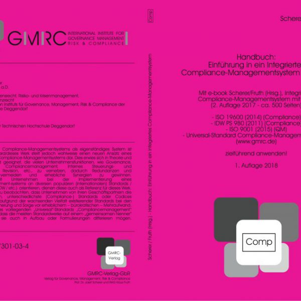 Integriertes Compliance-Managementsystem mit GRC
