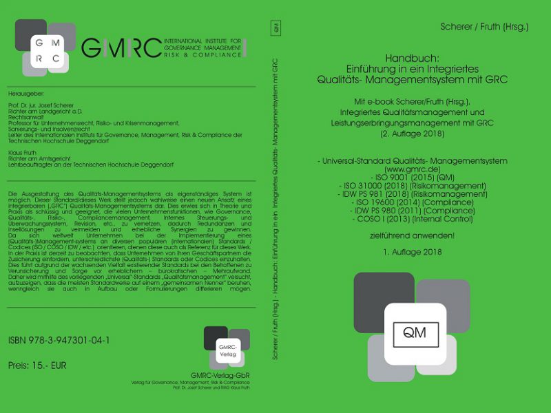 Integriertes Qualitätsmanagement und Leistungserbringungsmanagement mit GRC